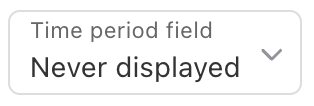 Objective Time Period Field field